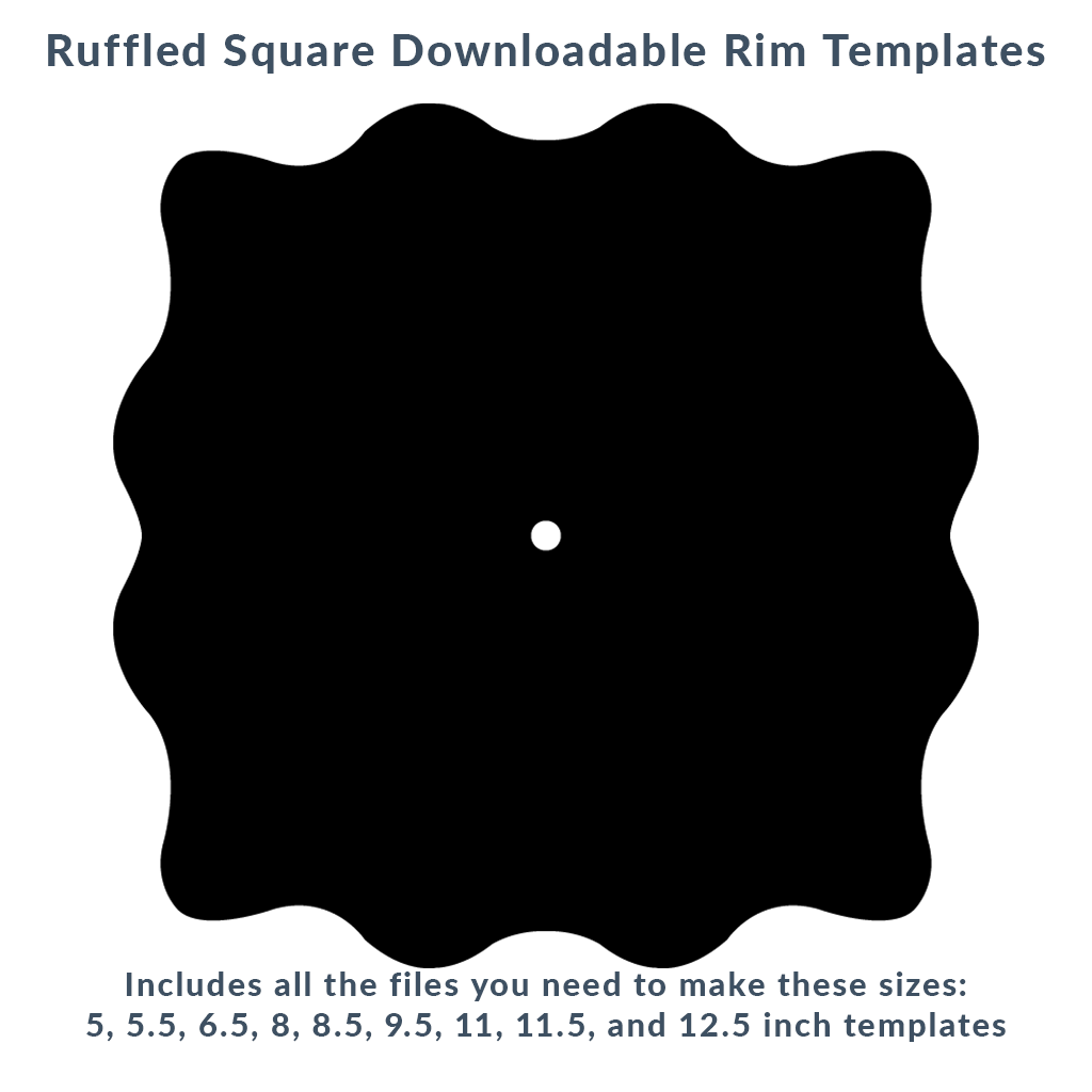 Ruffled Square Rim Template Pack